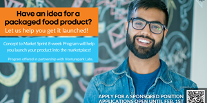 Have an idea for a packaged food product? 